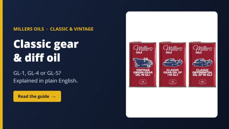 Millers Vintage Green Gear Oil 90 GL1, Classic Gear Oil EP 140 GL4 and Classic Differential Oil EP 90 GL5