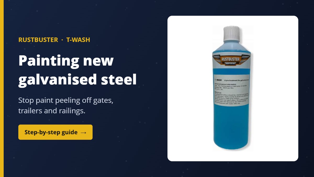 Painting new galvanised steel with Rustbuster T-Wash galvanised metal primer